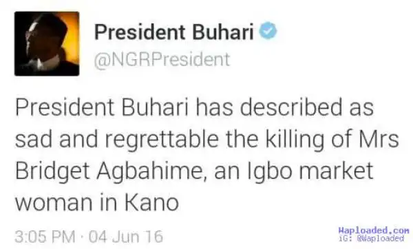 President Buhari condemns the murder of the Woman accused of blasphemy in Kano